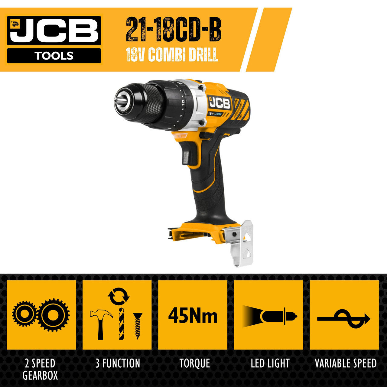 JCB 18V 45Nm Combi Drill, Variable Speed, 2-5Ah Li-ion Battery | 21-18CD-B - Bare Unit
